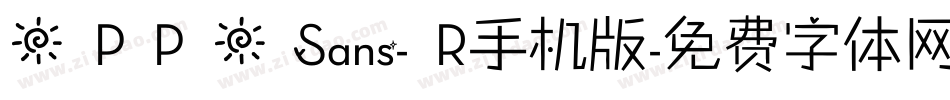 O P P O Sans- R手机版字体转换